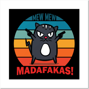 pew pew madafakas vintage funny crazy cat owners Posters and Art